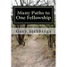 Many Paths to One Fellowship: A Narrative Timeline of the history of Alcoholics Anonymous