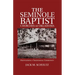The Seminole Baptist Churches of Oklahoma: Maintaining a Traditional Community