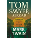 Tom Sawyer Abroad, - Tom Sawyer, Detective and Other Stories