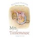The Tale of Mrs. Tittlemouse