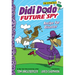 Didi Dodo, Future Spy: Recipe for Disaster