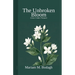The Unbroken Bloom