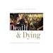 Death and Dying: A Sociological Introduction