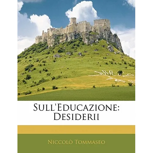 Sull'educazione: Desiderii