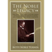 The Noble Legacy: The Story of Gilbert Clifford Noble, Cofounder of the Barnes & Noble and Noble & Noble Book Companies