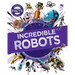 Incredible Robots