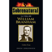 Sobrenatural, Libro Uno: La Vida De William Branham