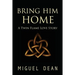 Bring Him Home: A Twin Flame Love Story