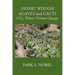 DESERT WISDOM/AGAVES and CACTI: CO2, Water, Climate Change