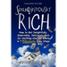 Serendipitously Rich: How to Get Delightfully, Delectably, Deliciously Rich (or Anything Else You Want) in 7 Ridiculously Easy Steps
