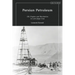 Persian Petroleum: Oil, Empire and Revolution in Late Qajar Iran