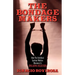 The Bondage Makers