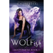 Wolfish: Moonborne: A Fated Mates Paranormal Romance