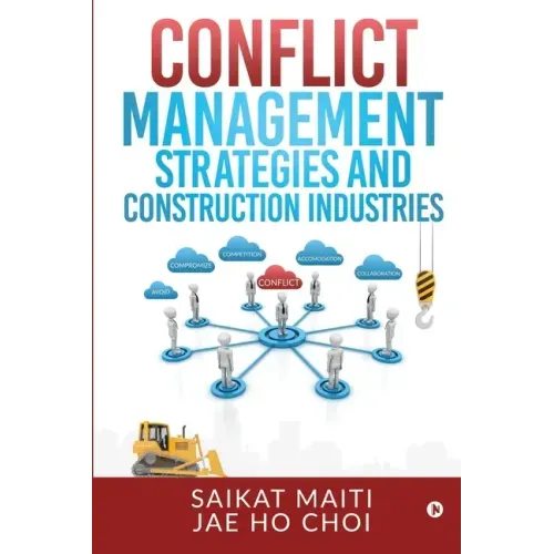 Conflict Management Strategies and Construction Industries