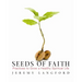 Seeds of Faith: Practices to Grow a Healthy Spiritual Life