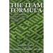 The Team Formula - A Leadership Tale of a Team Who Found Their Way