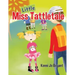 Little Miss Tattletale
