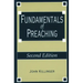 Fundamentals of Preaching: Second Edition