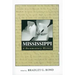 Mississippi: A Documentary History