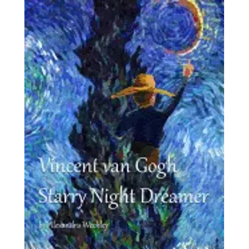 Vincent van Gogh Starry Night Dreamer