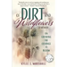 Of Dirt and Wildflowers: A Memoir on Growing the Courage to Bloom