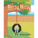 Messy Missy