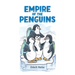 Empire of the Penguins