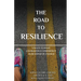 The Road to Resilience: 5 Ways to Have Courageous Confidence in Seasons of Change