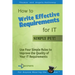 How to Write Effective Requirements for IT - Simply Put!: Use Four Simple Rules to Improve the Quality of Your IT Requirements