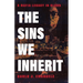 The Sins We Inherit: A Mafia Legacy in Blood
