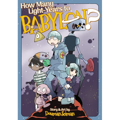 How Many Light-Years to Babylon?