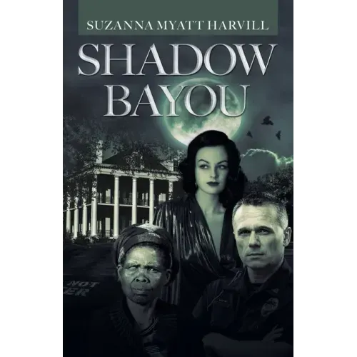 Shadow Bayou
