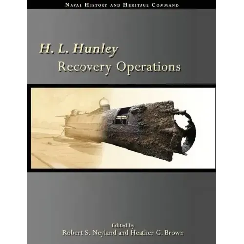H. L. Hunley Recovery Operations