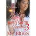In Love With A Down South Hoodlum 3: An Urban Romance: Finale