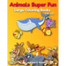 Animals Super Fun: Large coloring books for kids: Toddler Coloring Book, Kids Coloring Book Ages 2-4, 4-8, Boys, Girls, Fun Early Learnin