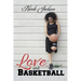 Love and Basketball