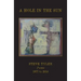 A Hole in the Sun: Poems 1977-2014