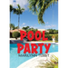 Pool Party