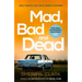 Mad, Bad and Dead: Volume 3