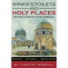 Winkies, Toilets and Holy Places: One Family's Story of Life on a Sabbatical--Europe, Istanbul, Bethlehem