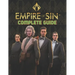 Empire Of Sin: COMPLETE GUIDE: Best Tips, Tricks, Walkthroughs and Strategies to Become a Pro Player