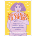 Why Did No One Tell Me This?: The Doulas' (Honest) Guide for Expectant Parents