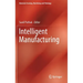 Intelligent Manufacturing