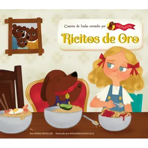 Ricitos de Oro (Goldilocks)