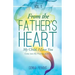 From the Father's Heart