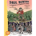 Paul Bunyan: The Invention of an American Legend: A Toon Graphic
