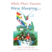 While Their Parents Were Sleeping...