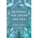 Between the Sound and Sea