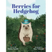 Berries for Hedgehog