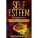 Self Esteem Workbook: The Ultimate Guided Program for Practicing Self-Confidence and Self-Care. Guided Activities to Stop Self-Doubt and Ins
